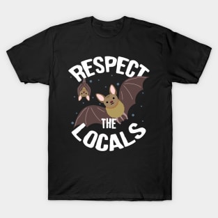 Bats: Respect The Locals T-Shirt